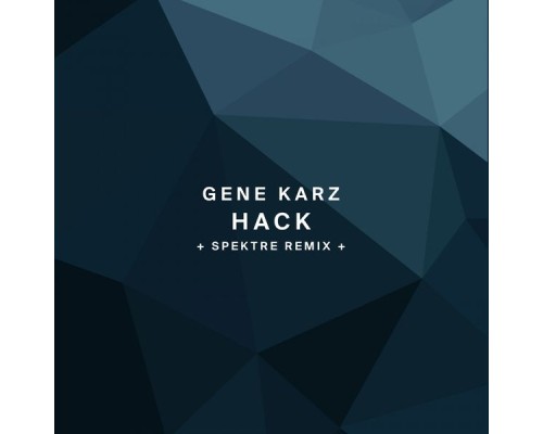 Gene Karz - Hack