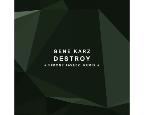 Gene Karz - Destroy