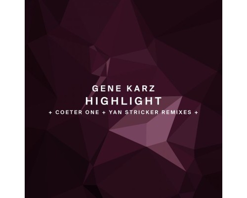 Gene Karz - Highlight