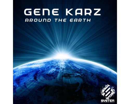 Gene Karz - Around the Earth