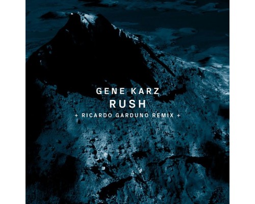 Gene Karz - Rush