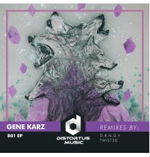 Gene Karz - B01 EP