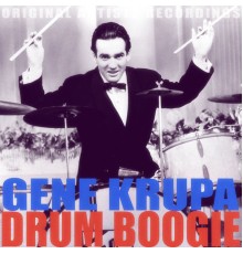 Gene Krupa - Drum Boogie