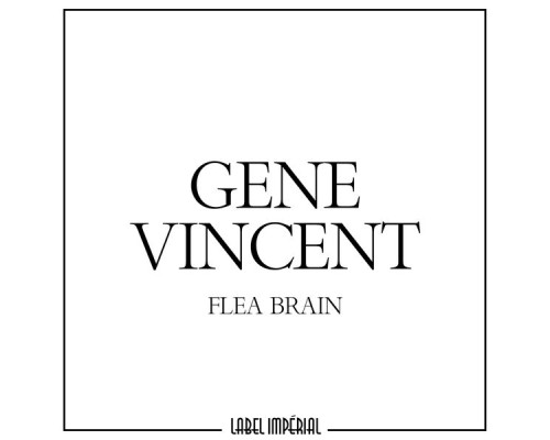 Gene Vincent - Flea Brain