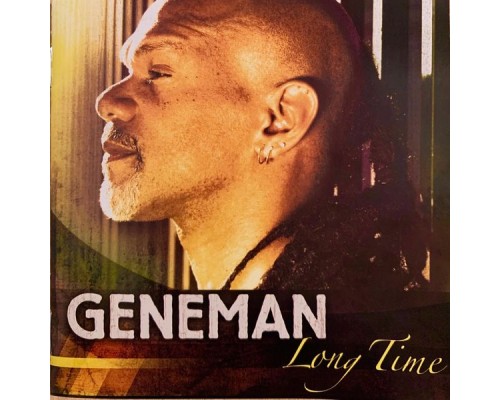 Geneman - Long Time