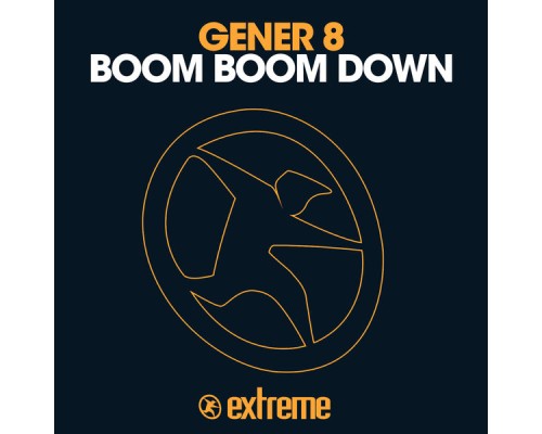 Gener 8 - Boom Boom Down