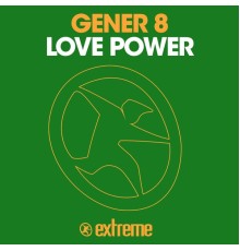 Gener 8 - Love Power