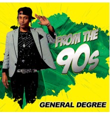 General Degree - From the 90s