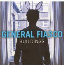 General Fiasco - Buildings