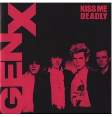 Generation x - Kiss Me Deadly