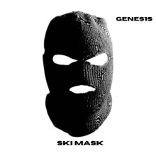 Genes1s - Ski Mask