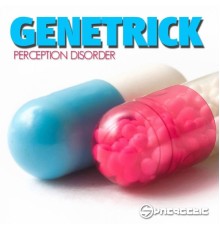 Genetrick - Perception Disorder