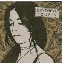 Geneviève Toupin - Geneviève toupin