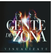 Gente de Zona - Visualízate