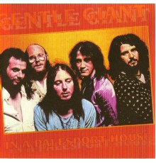 Gentle Giant - In A Palesport House  (Live)