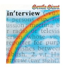 Gentle Giant - Interview (2012 Remaster)