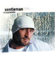 Gentleman - Intoxication