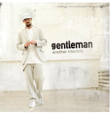 Gentleman - Another Intensity