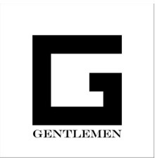 Gentlemen - Gentlemen