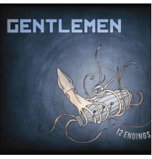 Gentlemen - 12 Endings