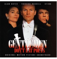 Gentlemen Don'T Eat Poets - Soundtrack