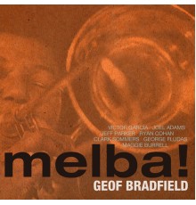 Geof Bradfield - Melba!