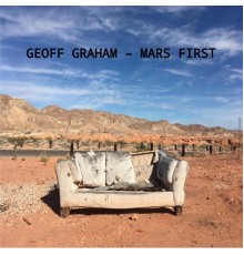 Geoff Geoff Graham - Mars First