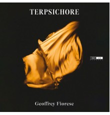 Geoffrey Fiorese - Terpsichore