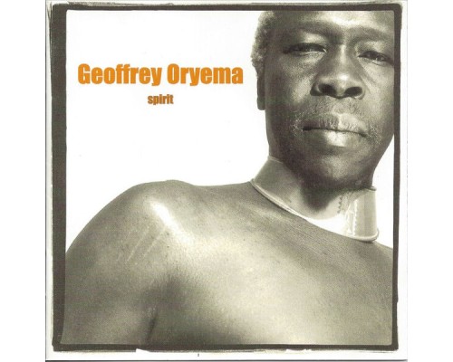 Geoffrey Oryema - Spirit