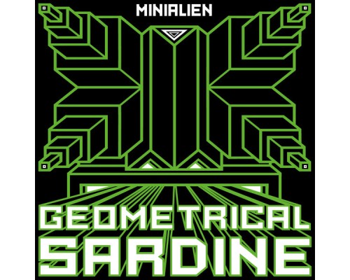 Geometrical Sardine - Minialien