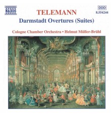 Georg Philipp Telemann - Ouvertures