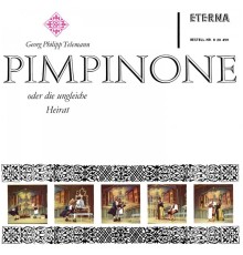 Georg Philipp Telemann - Johann Philipp Praetorius - TELEMANN, G.P.: Pimpinone [Opera] (Intermezzi) (Suss)