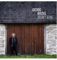 Georg Riedel - Secret Song