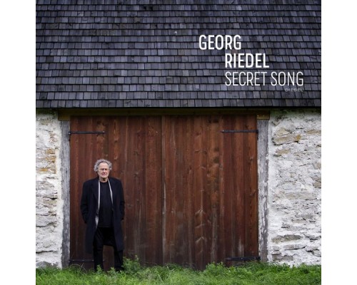 Georg Riedel - Secret Song