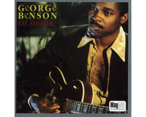 George Benson - Lil Darlin'