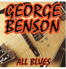 George Benson - All Blues