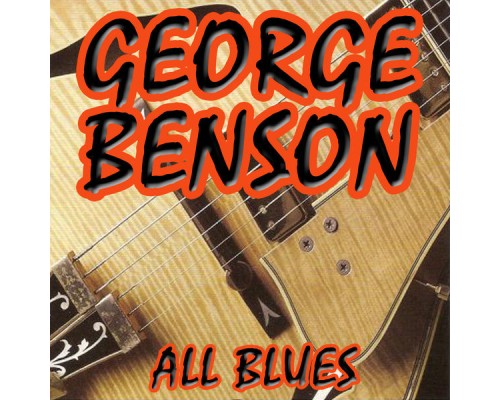 George Benson - All Blues