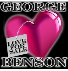 George Benson - Love For Sale