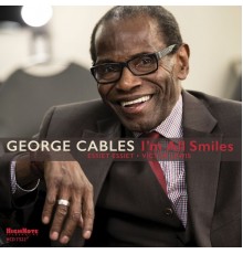 George Cables - I'm All Smiles