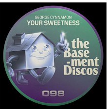 George Cynnamon - Your Sweetness