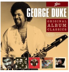 George Duke - Original Album Classic