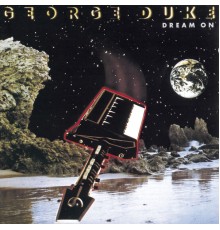 George Duke - DREAM ON