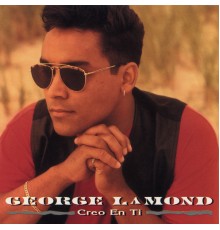 George Lamond - Creo En Ti