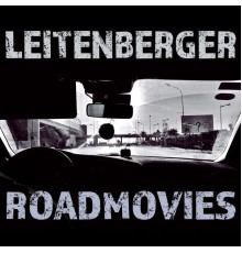 George Leitenberger - Roadmovies