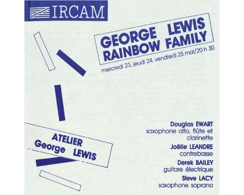 George Lewis - Rainbow Family