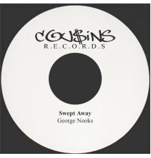 George Nooks - Swept Away