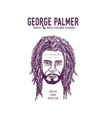 George Palmer - Dread Inna Babylon