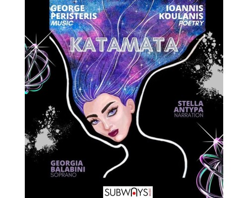 George Peristeris, Georgia Balabini, Ioannis Koulanis & Stella Antypa - Katamata