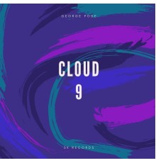 George Pode - CLOUD 9