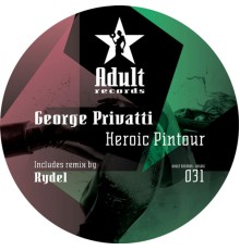 George Privatti - Heroic Pintour